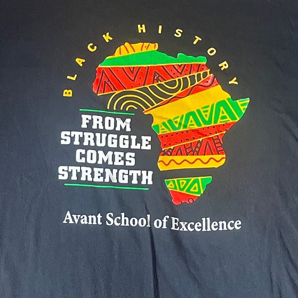 Black History "From Struggle Comes‎ Strength" Avant School Excellence T Shirt XL - Picture 2 of 4